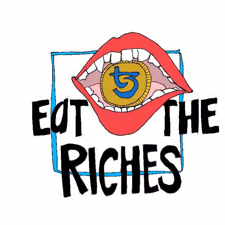 eat the riches
