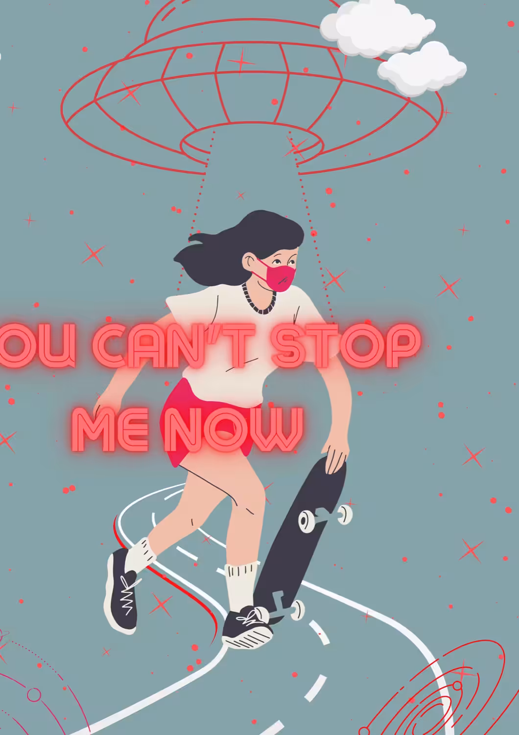 YOU CAN'T STOP ME NOW