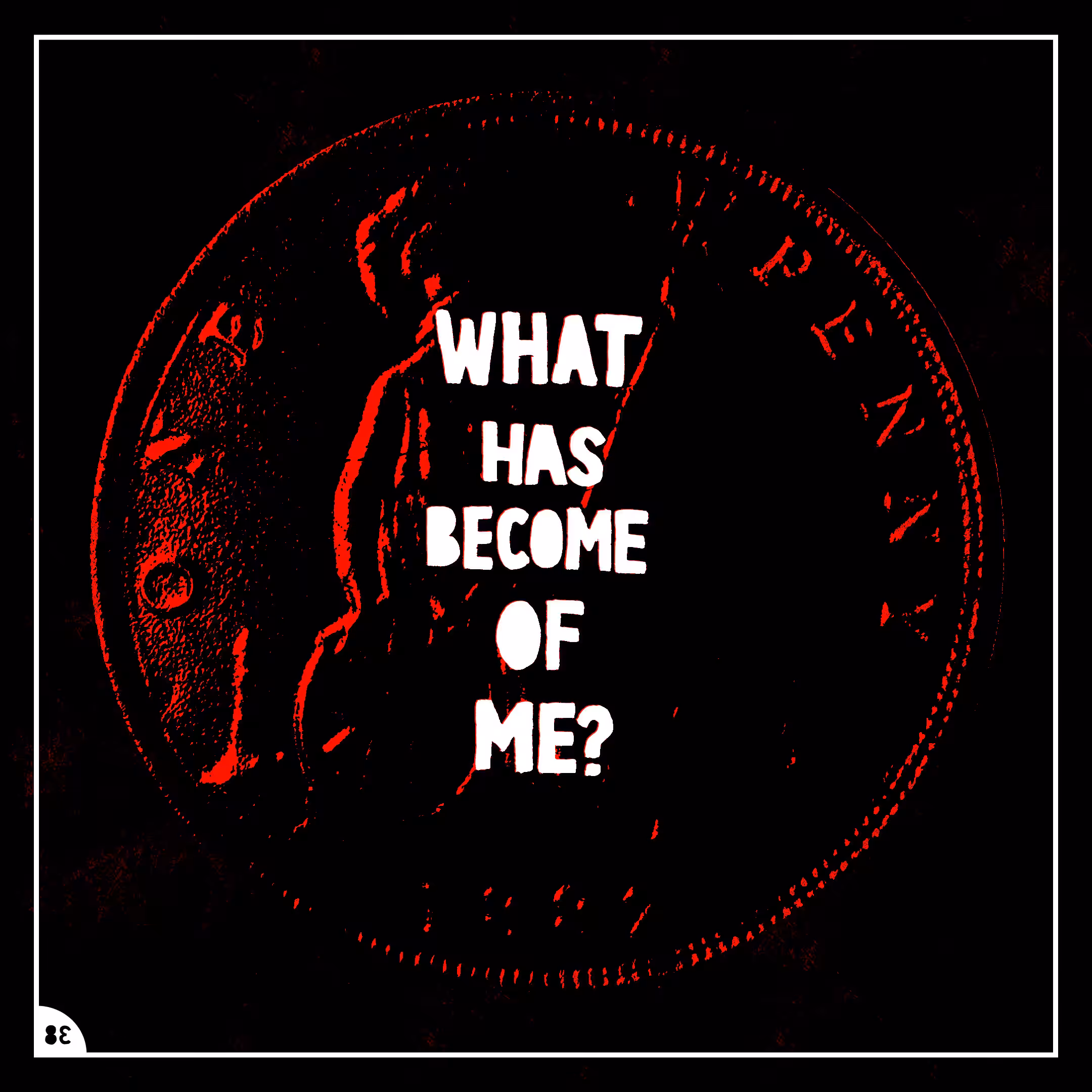 What Has Become Of Me? | P0038 #pennydrops