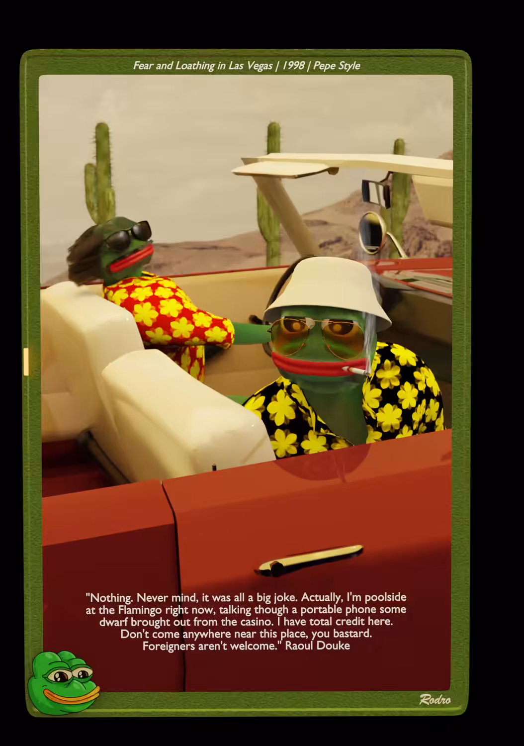 Fear and Loathing in Las Pepegas