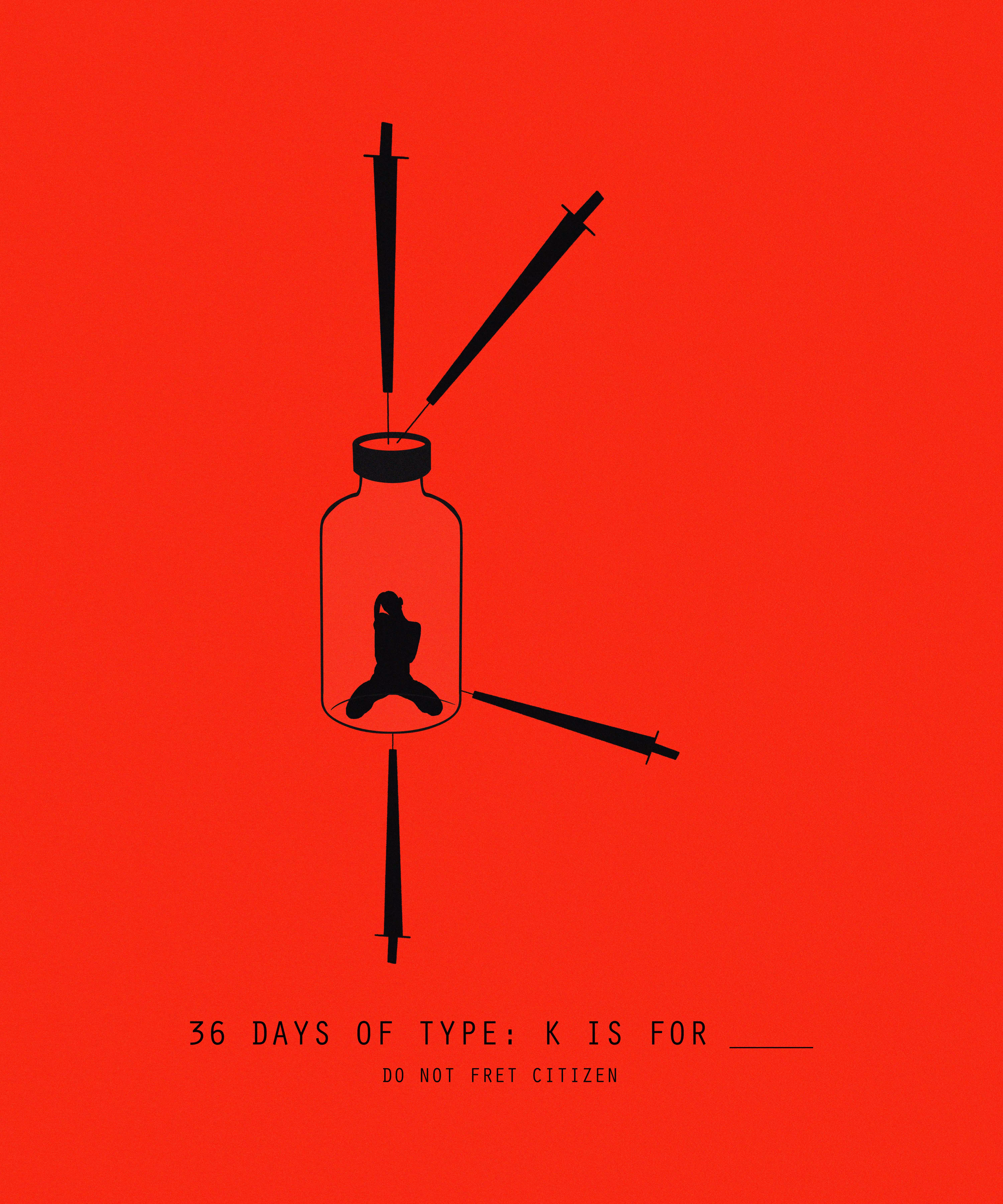 36 DAYS OF TYPE: K IS FOR ____