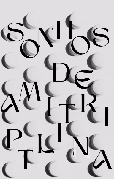 amitriptyline dreams // sonhos de amitriptilina