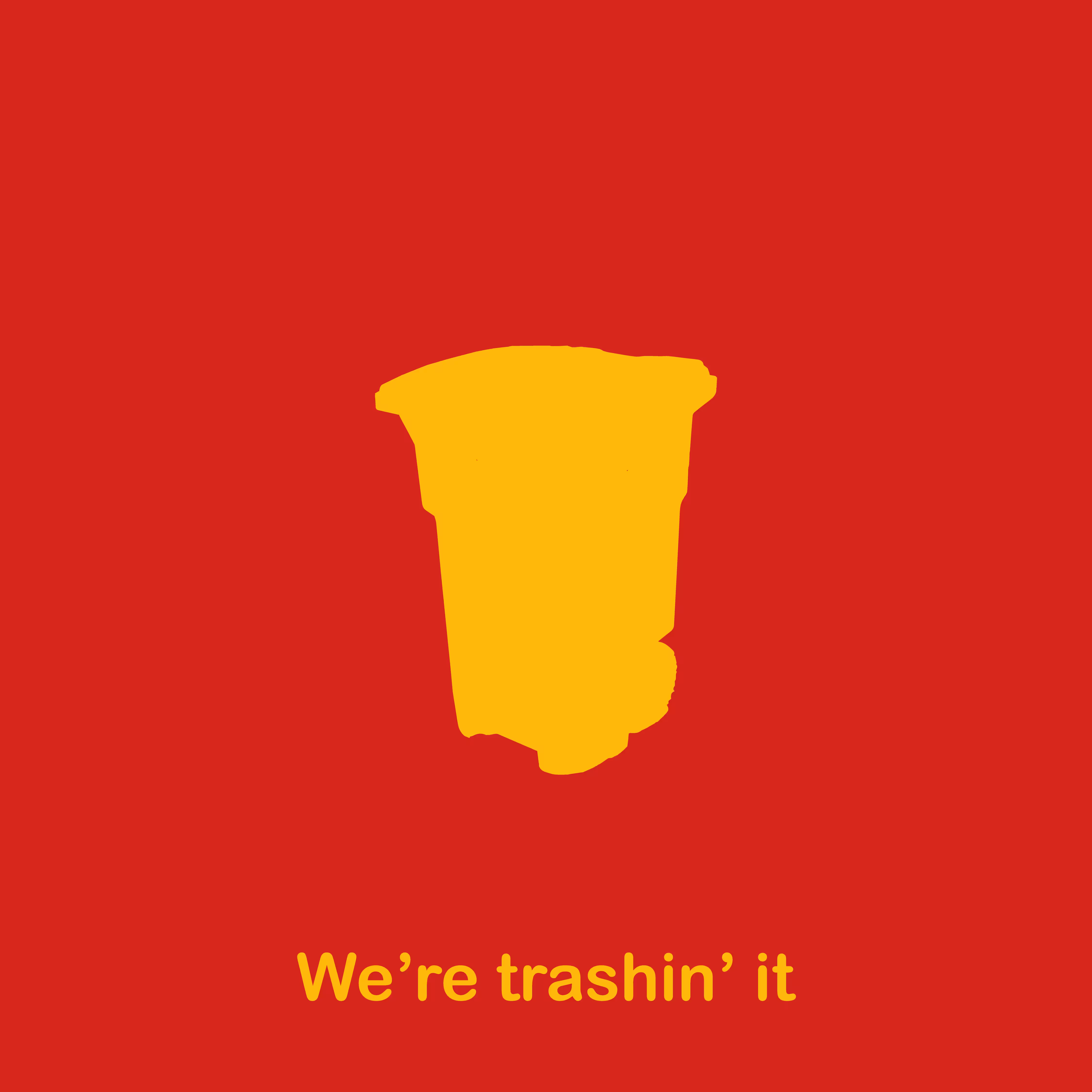 McTRA$H