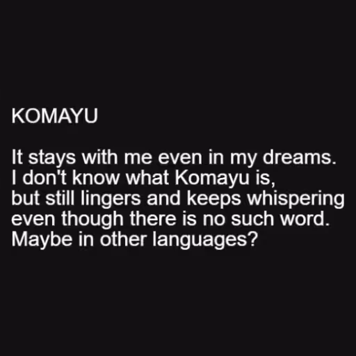 KOMAYU

It stays wit...