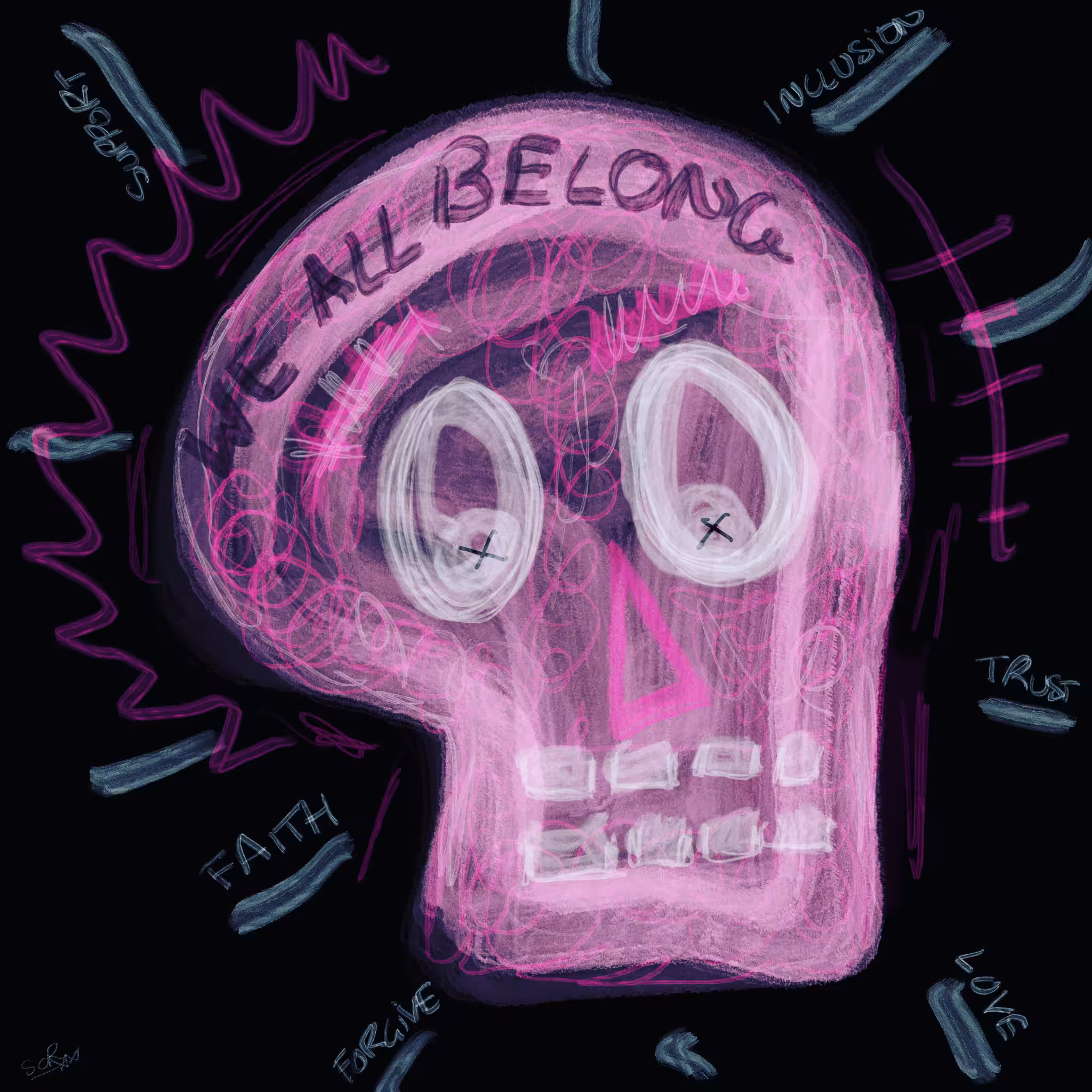 "We All Belong" - Crazy Skull WSA