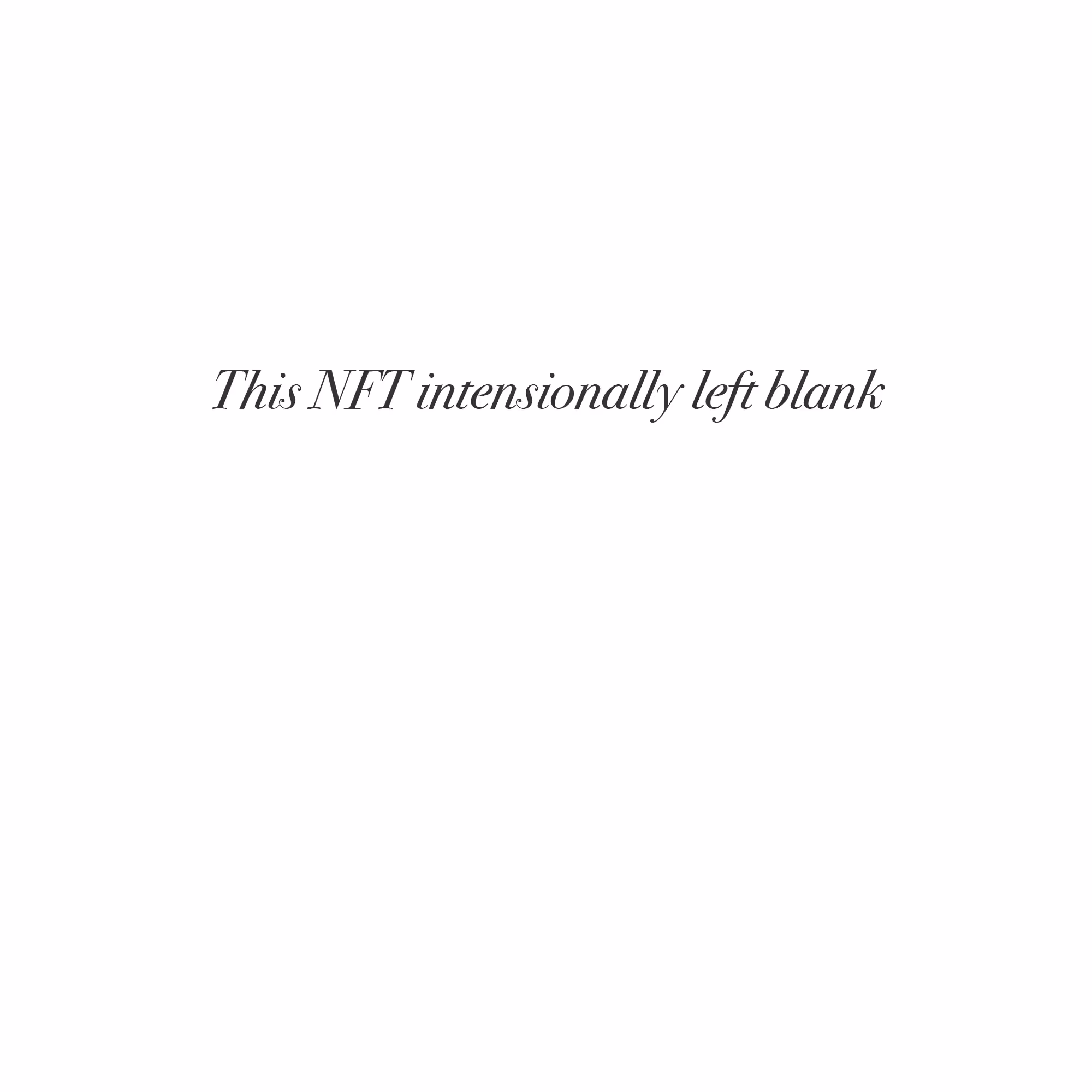 This NFT intensionally left blank