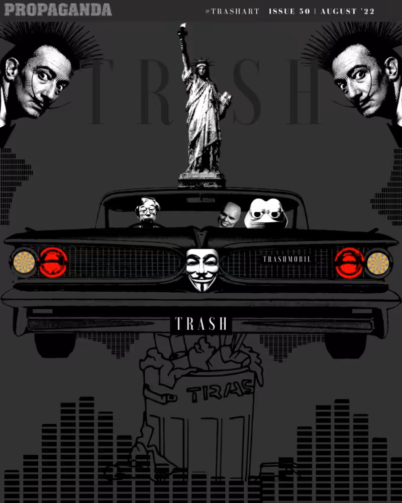 TRASHART PROPAGANDA [SATOSHI-PEPE-MASK-VENDETA]