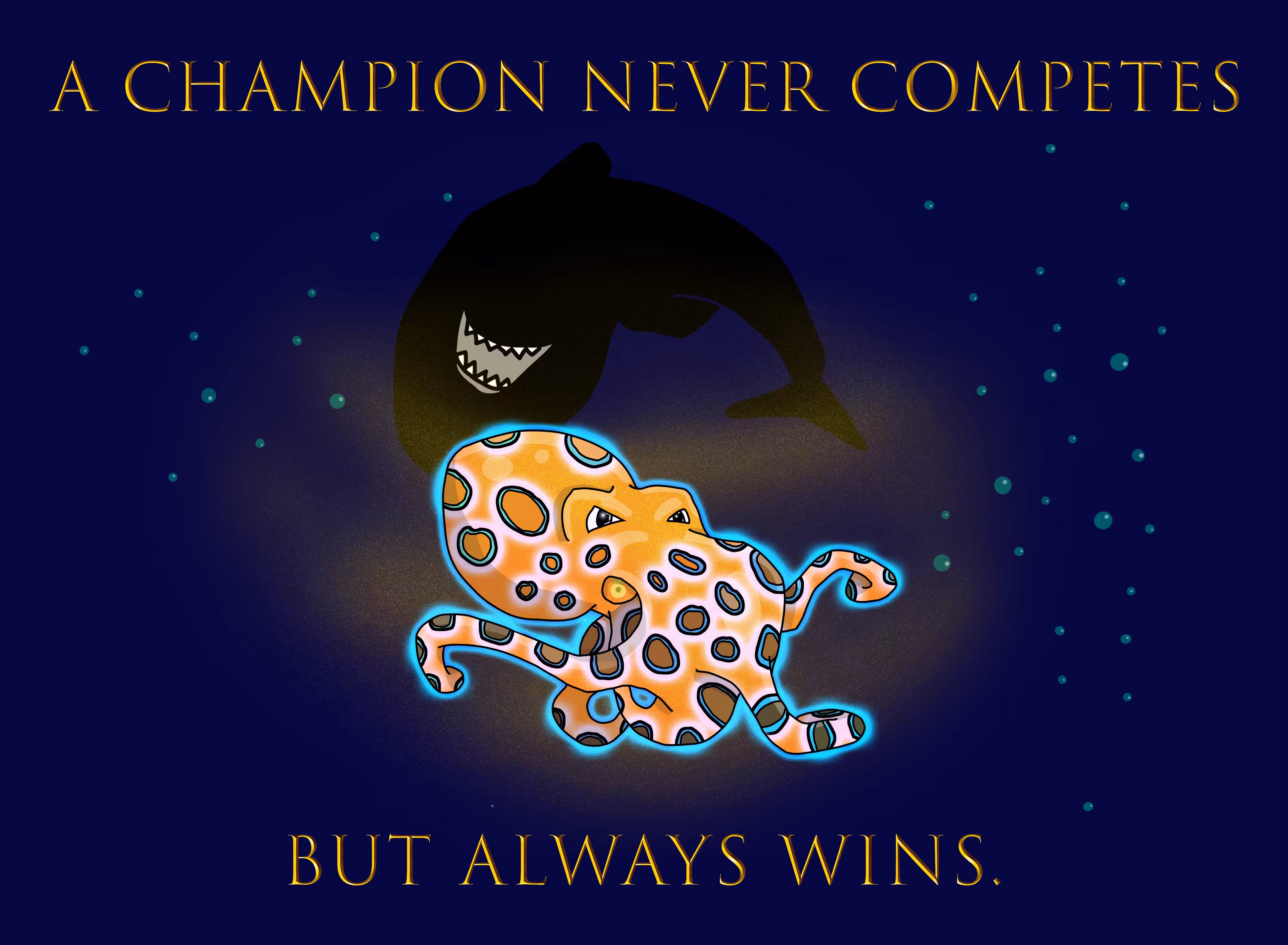 A Champion Never Competes