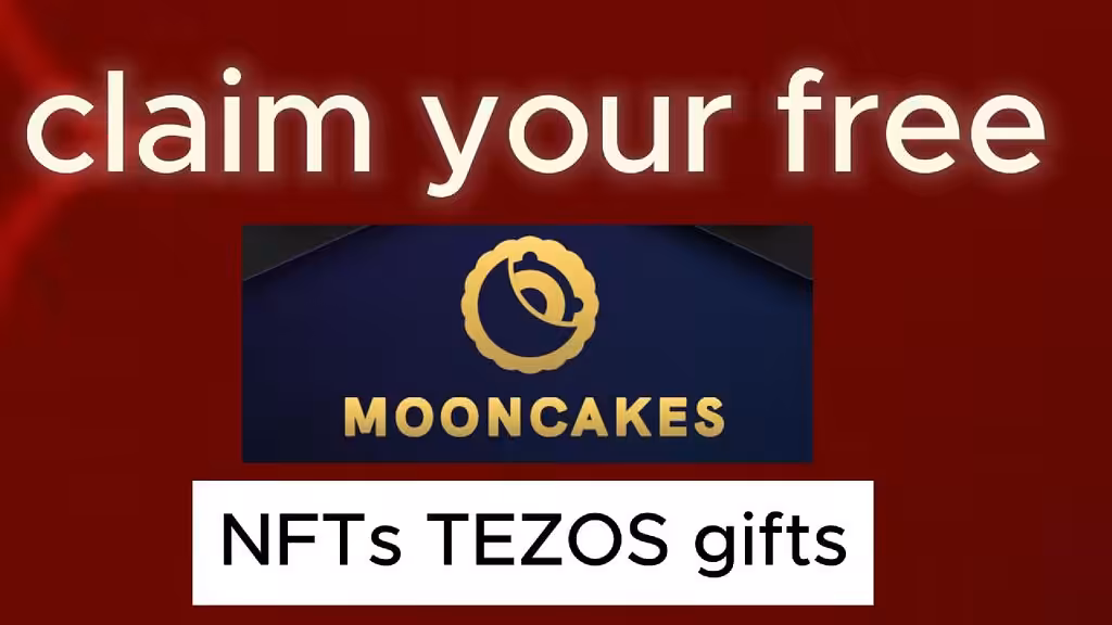 Claim your Mooncake Tezos NFTs Gifts ! 