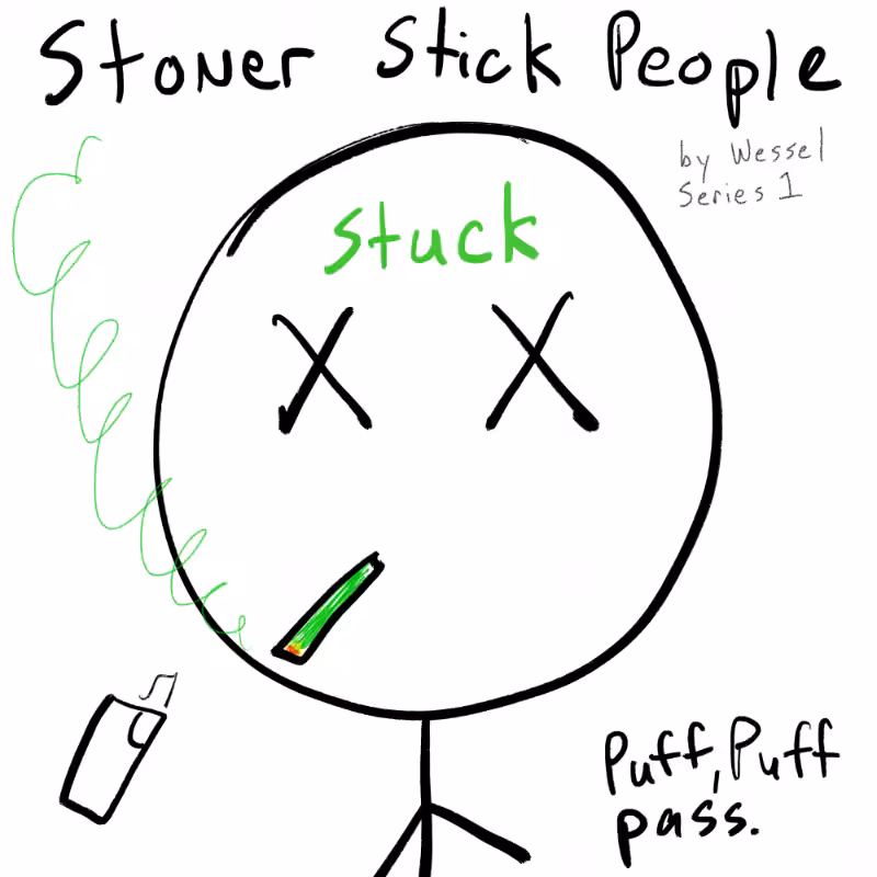 Stoner Stick People #216