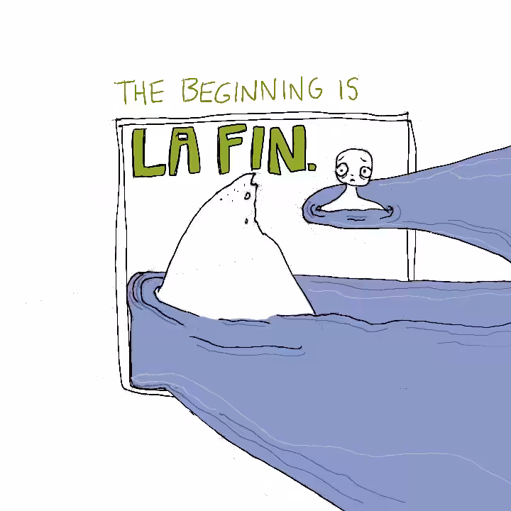 the beginning is la fin.