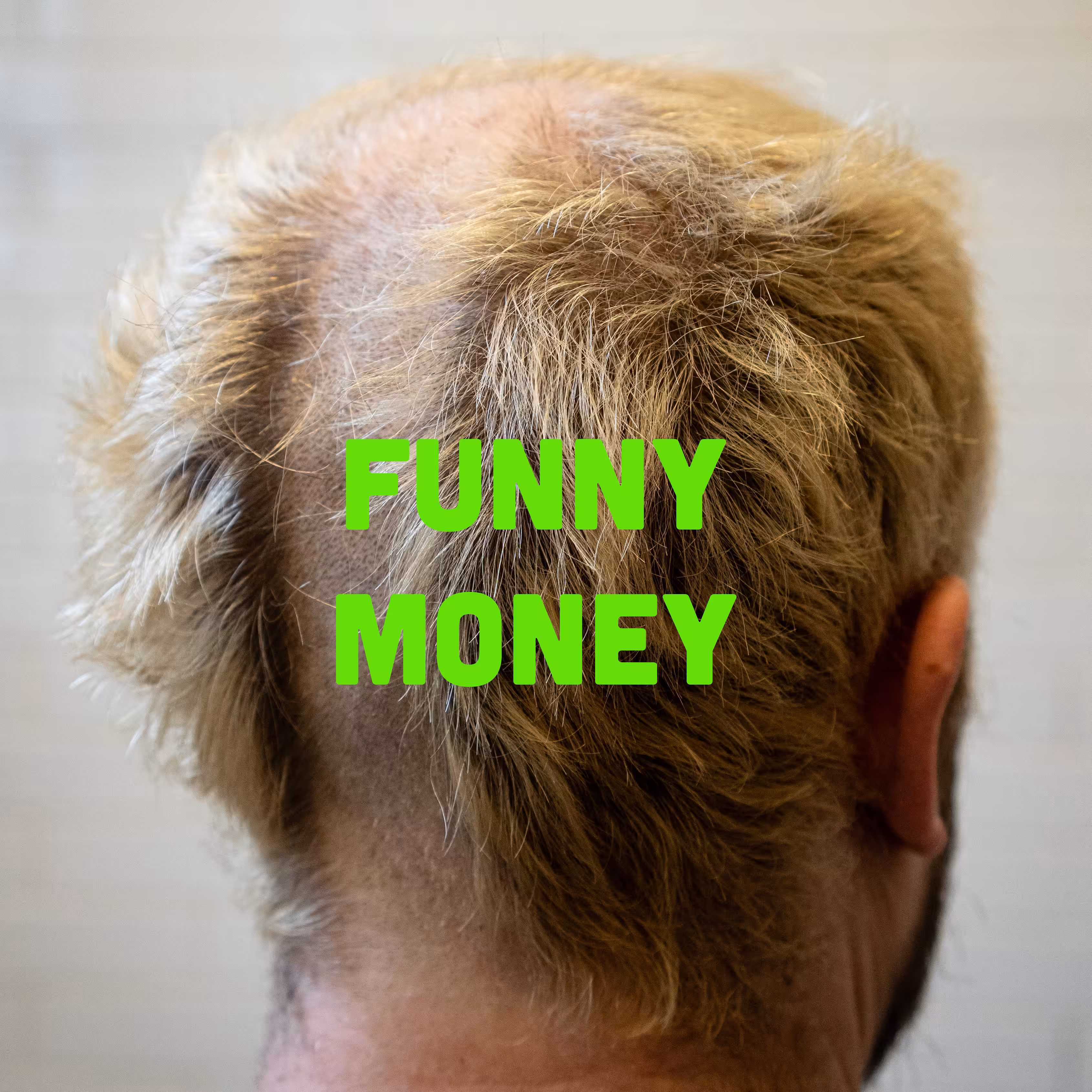 Funny Money