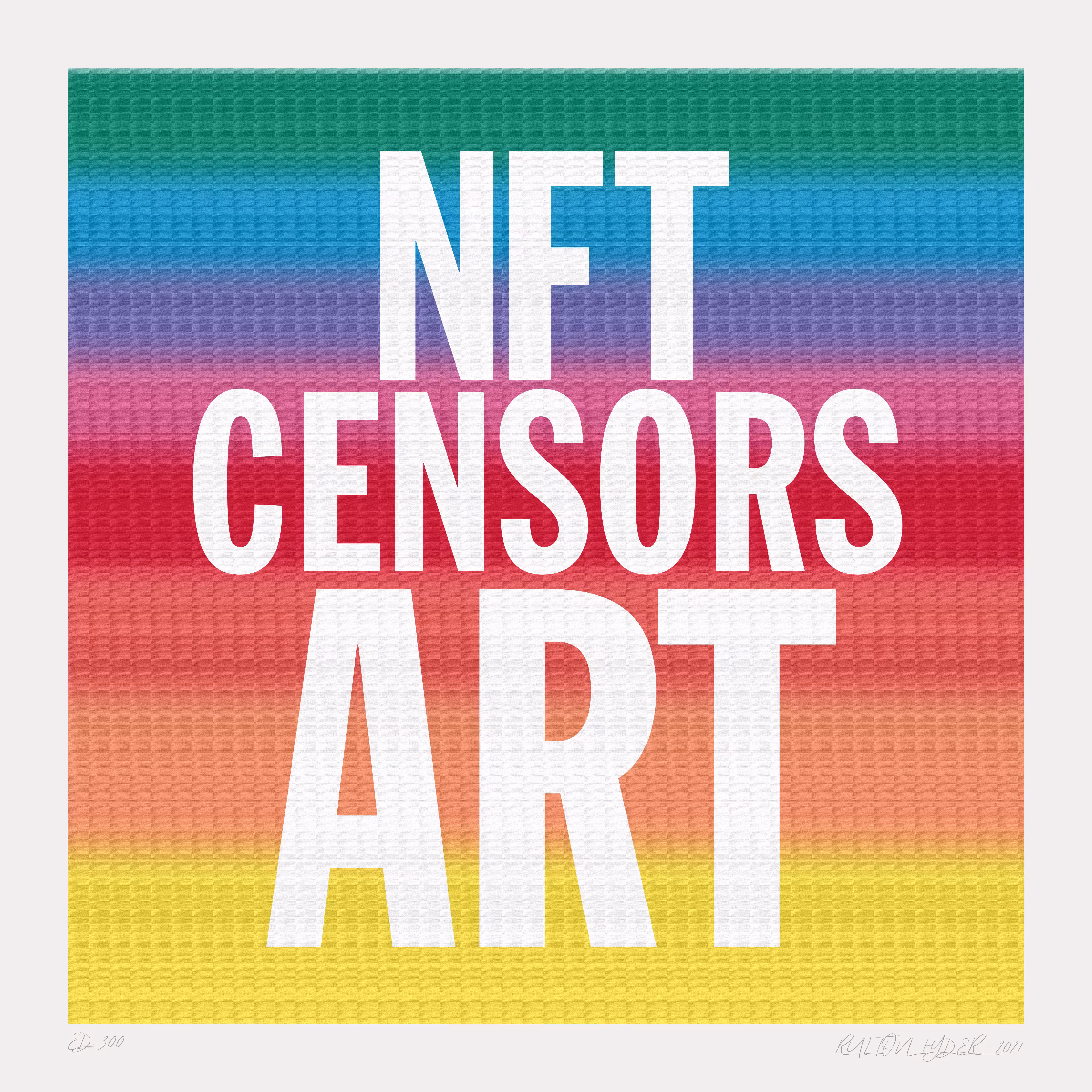 NFT CENSORS ART Edition, 2021