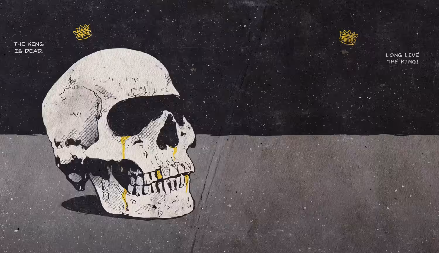 The King is Dead