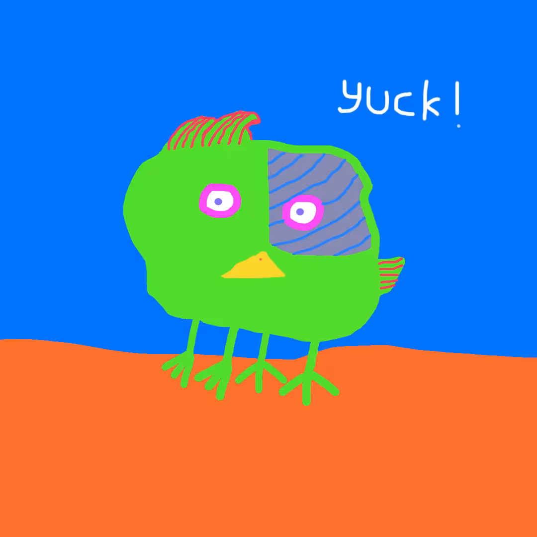 YUCK!