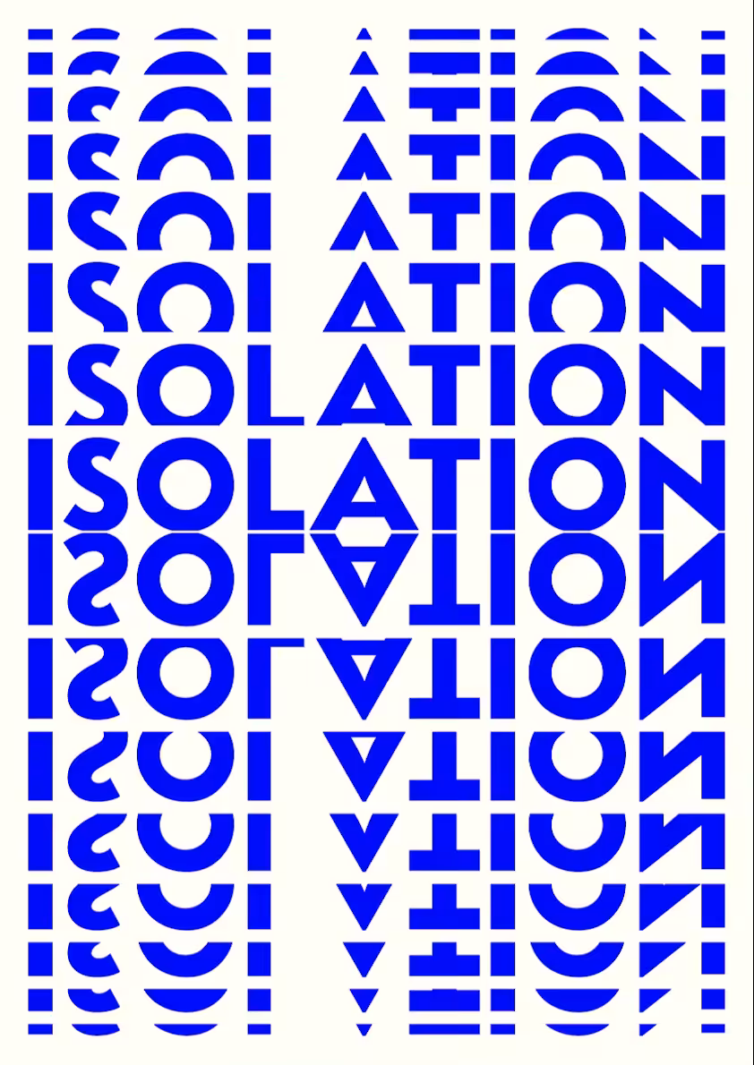 ISOLATION