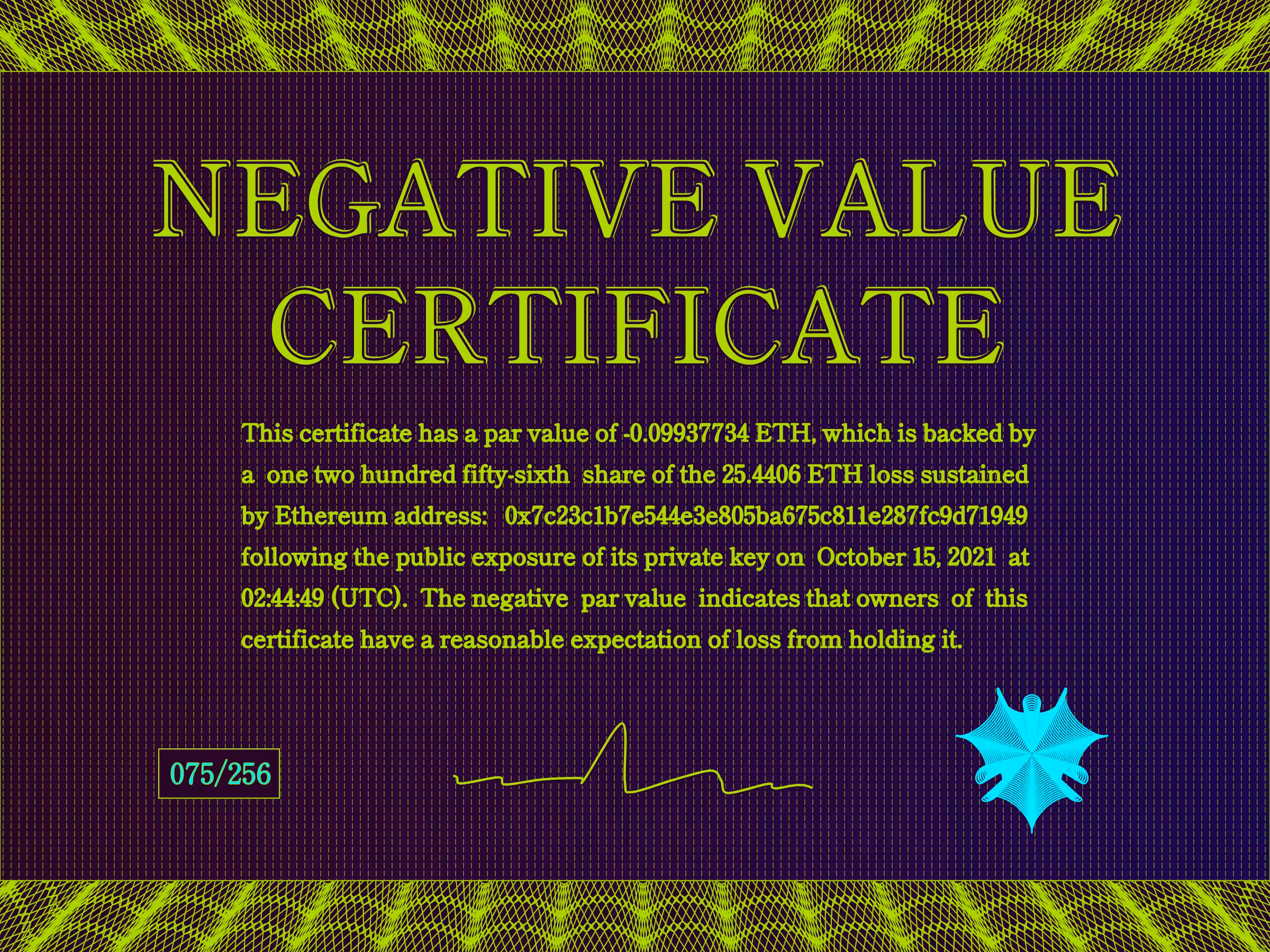 Negative Value Certificate #75 of 256