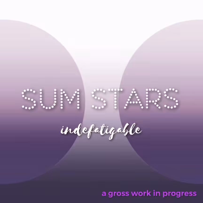 Indefatigable Glimpses