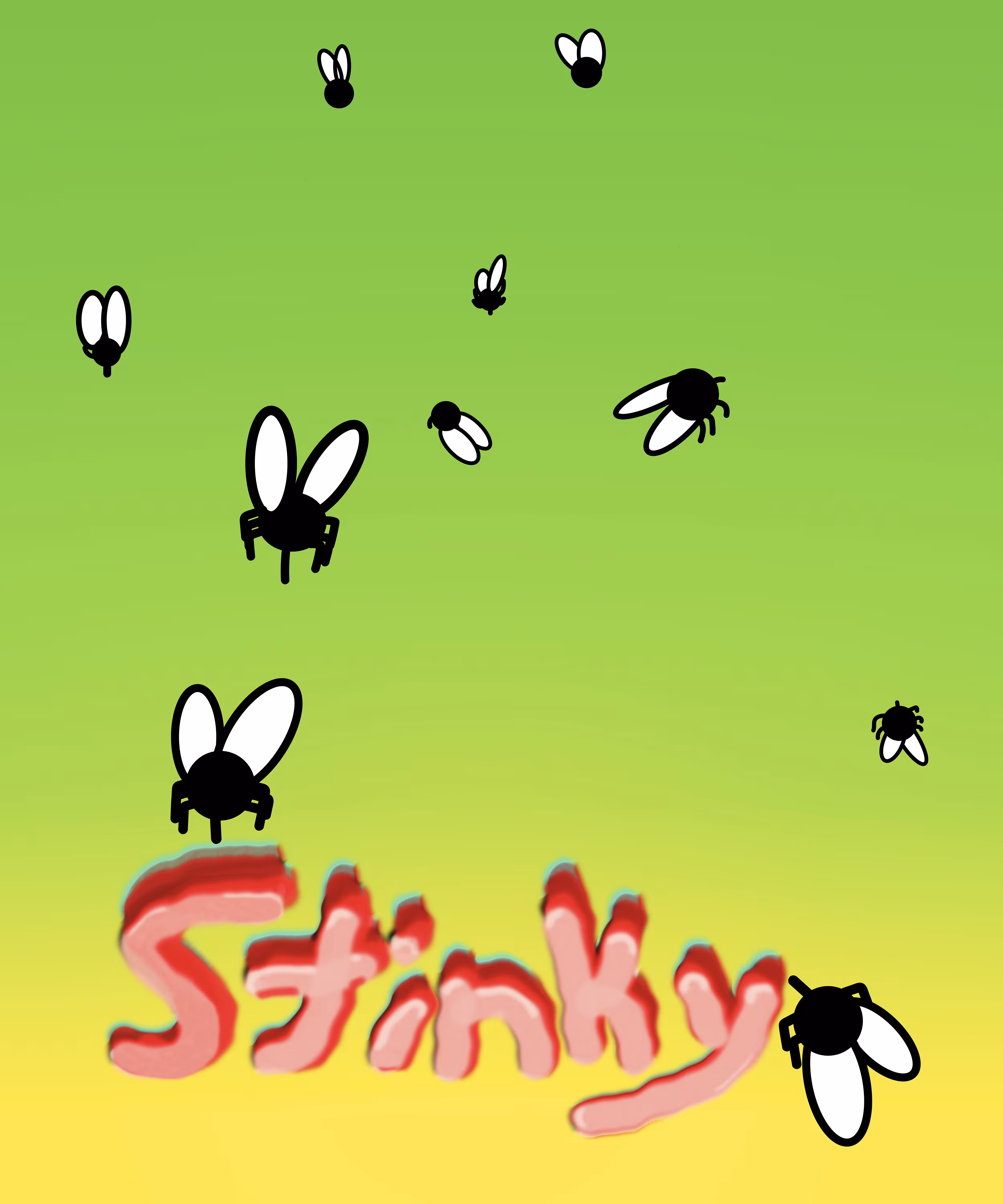 STINKY Flies Around You