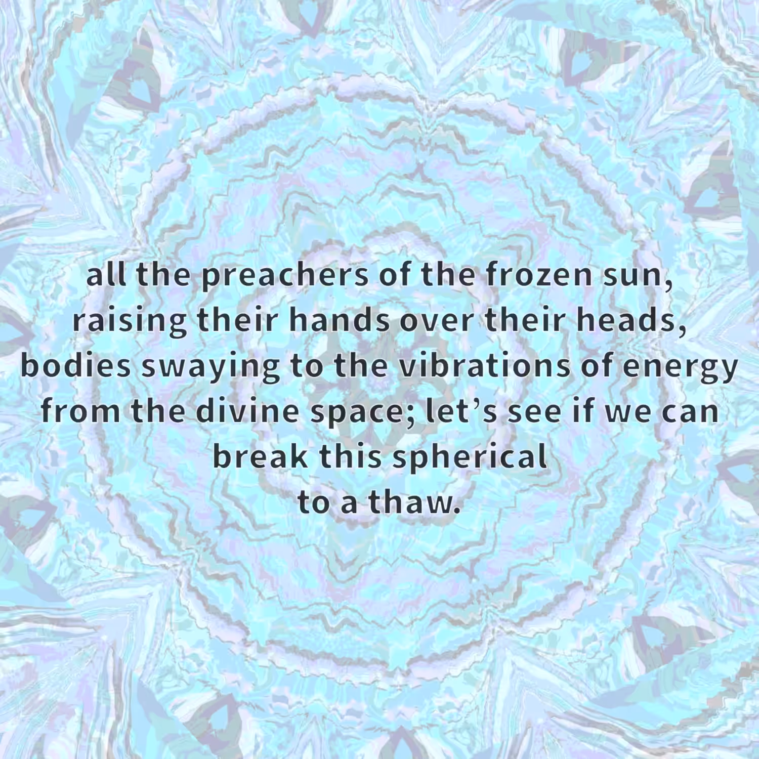 Tundra Spiritualists