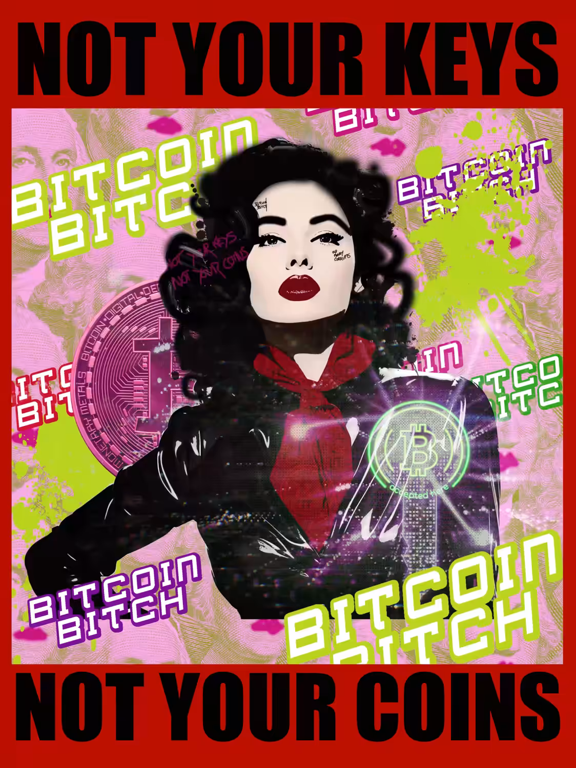 BITCOIN BITCH