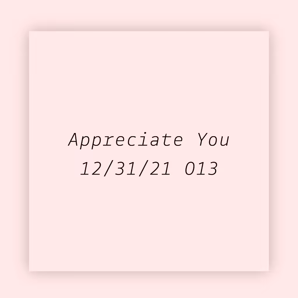 Appreciate You 013