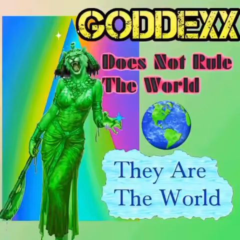 Goddexx is the world!