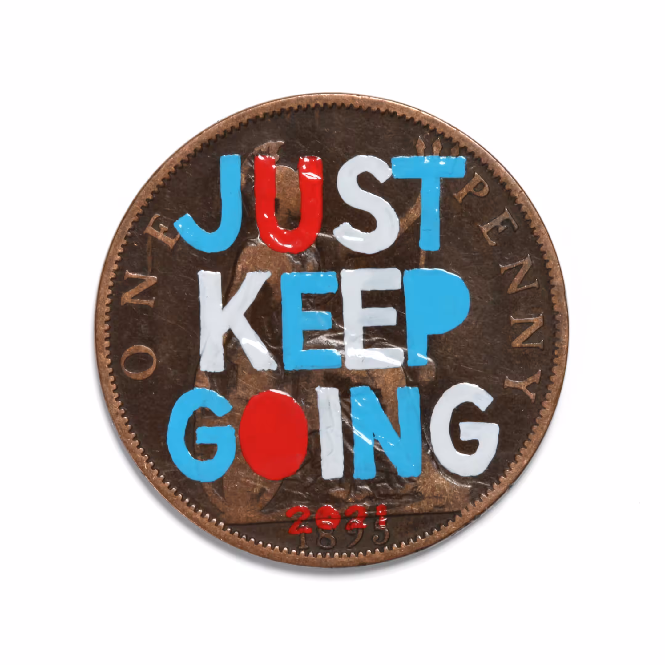 Just Keep Going - #pennydrops P0014