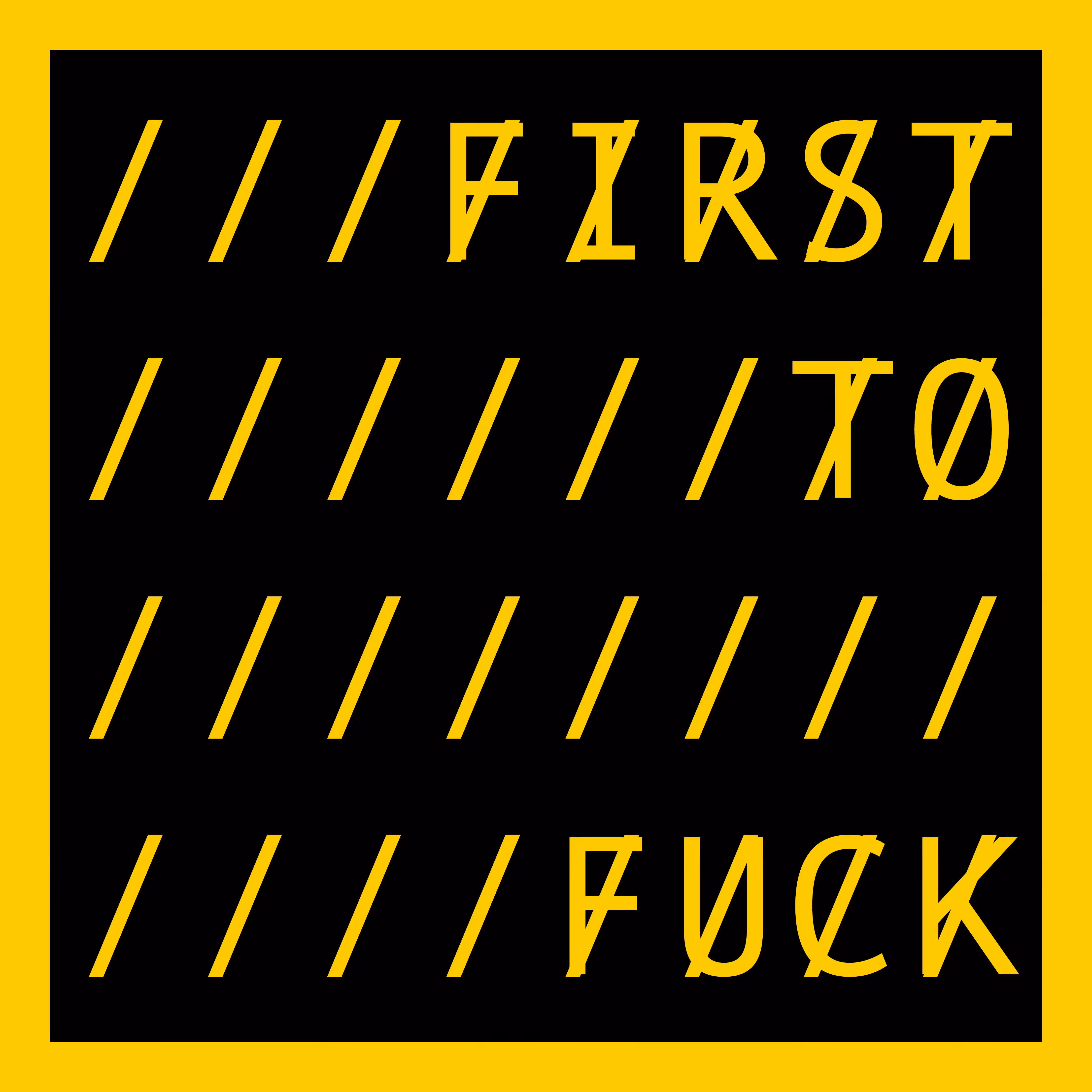 FIRST TO...