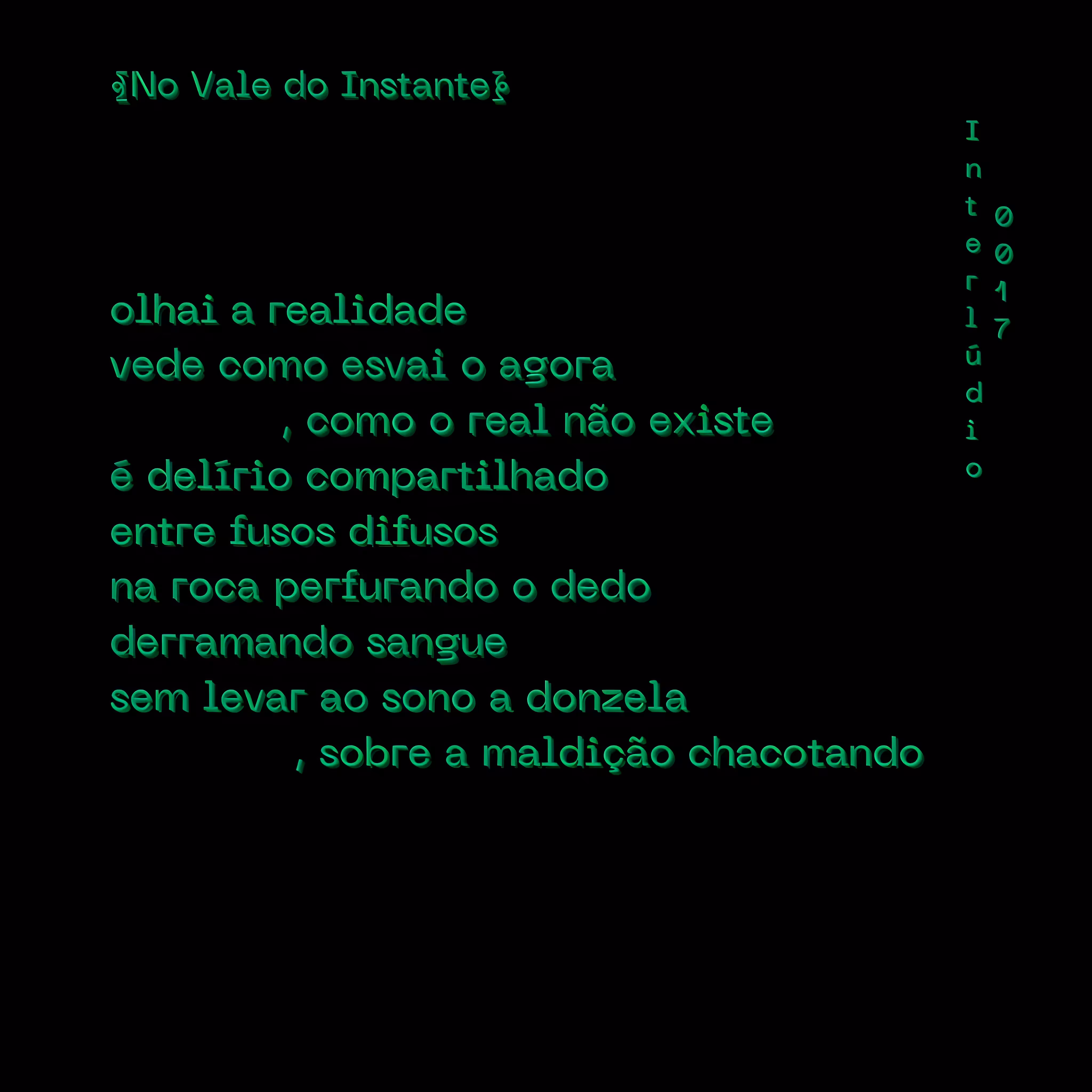 Soul Poesia: No Vale do Instante