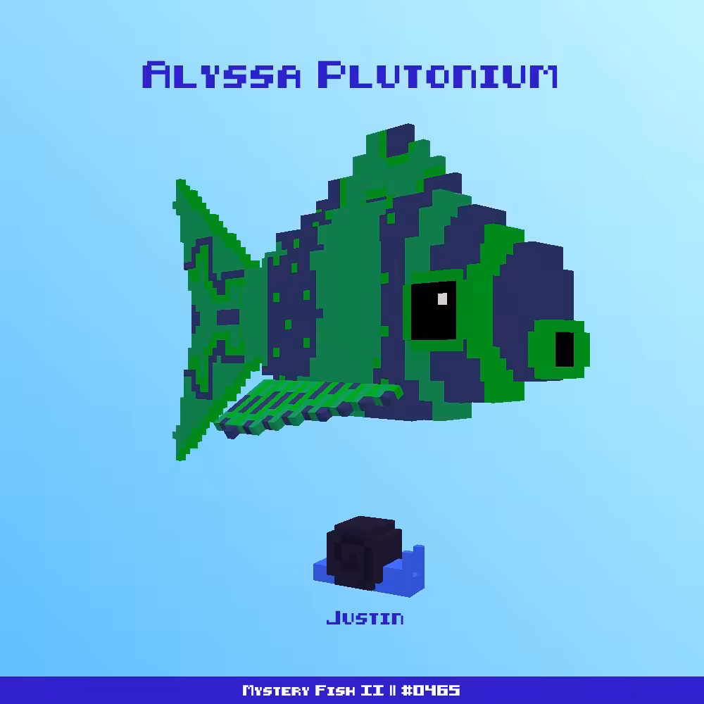 Alyssa Plutonium :: Mystery Fish 0465/1000