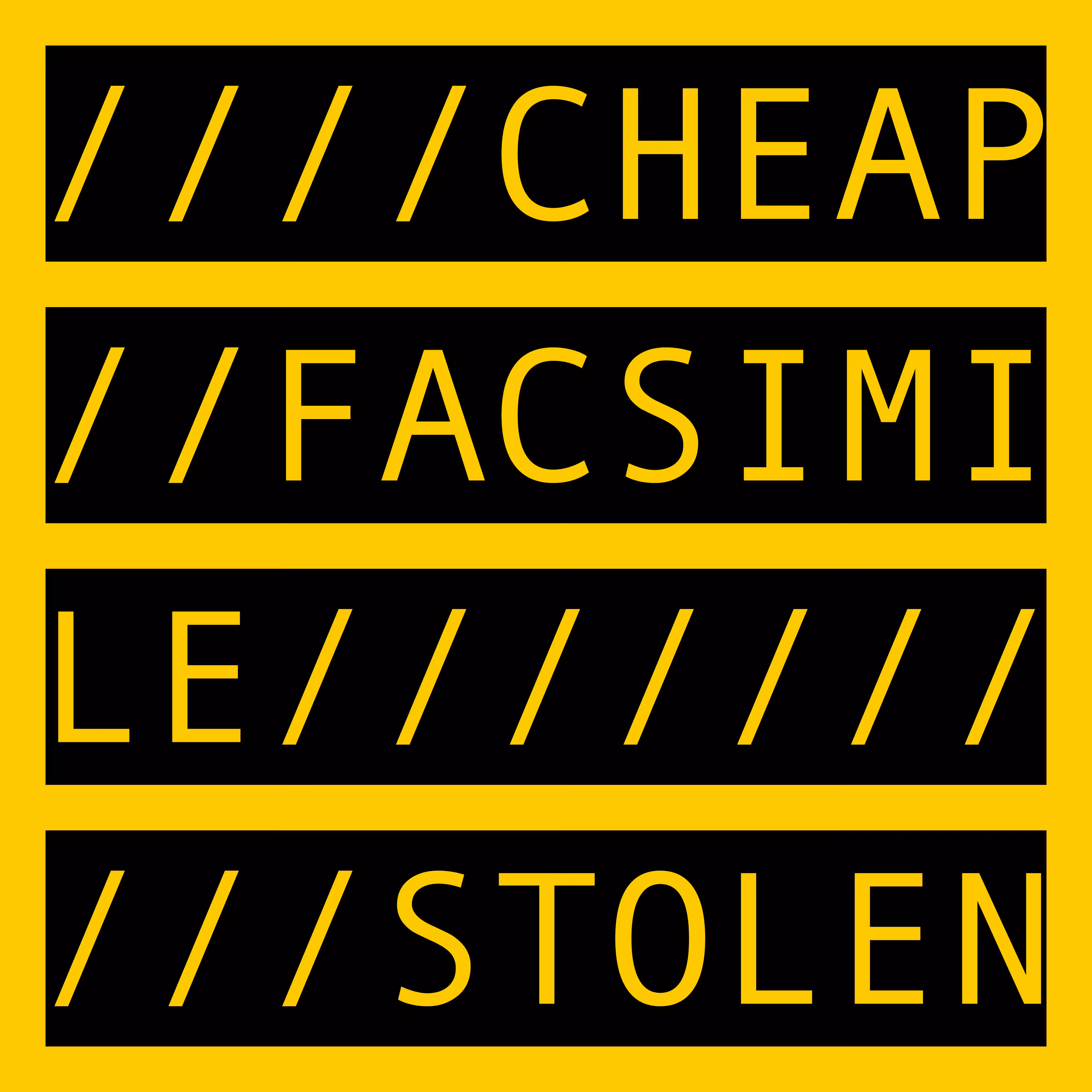 COMMENT OUT: CHEAP FACSIMILE STOLEN