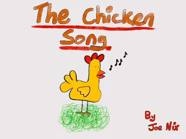 The Chicken Song