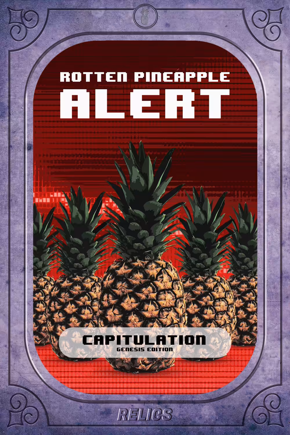 Rotten Pineapple Alert