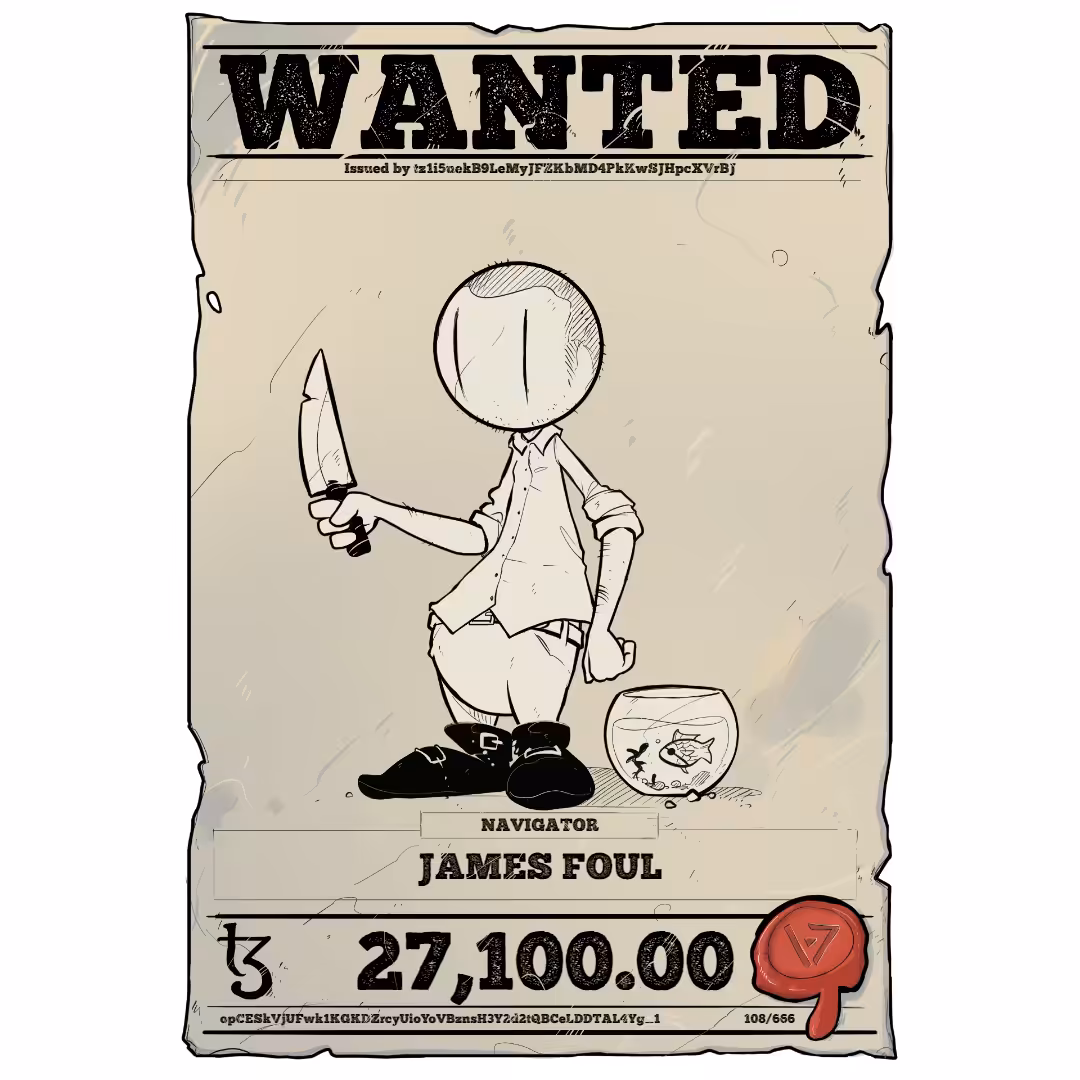 JAMES FOUL | TEZOS PIRATE 108/666