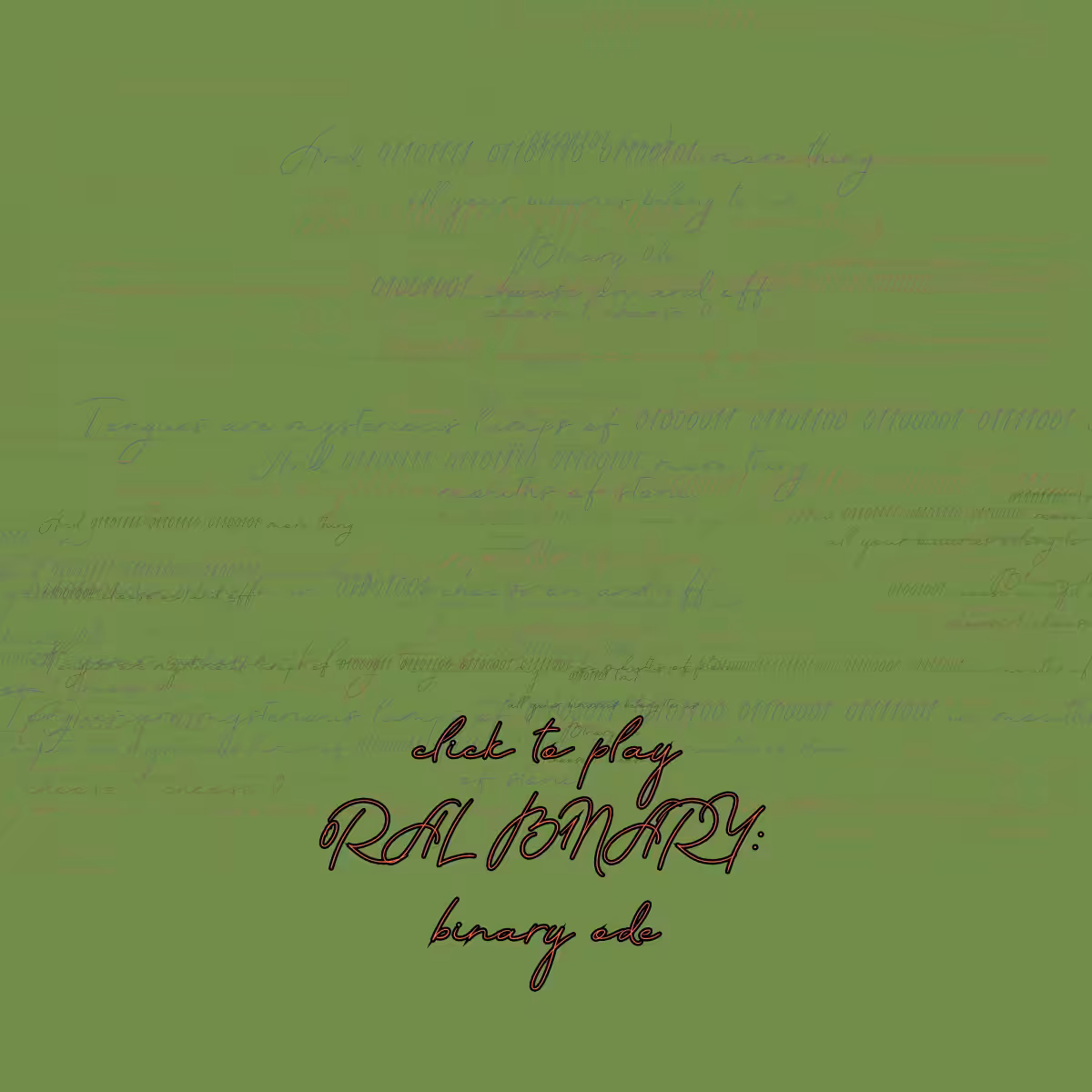 0RAL B1NARY: “BINARY ODE” #283