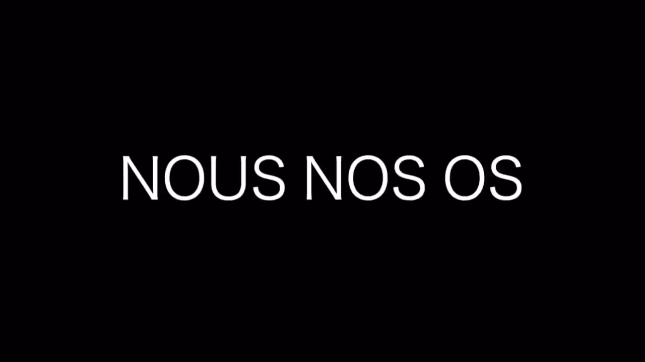 Nous Nos Os (video animation)