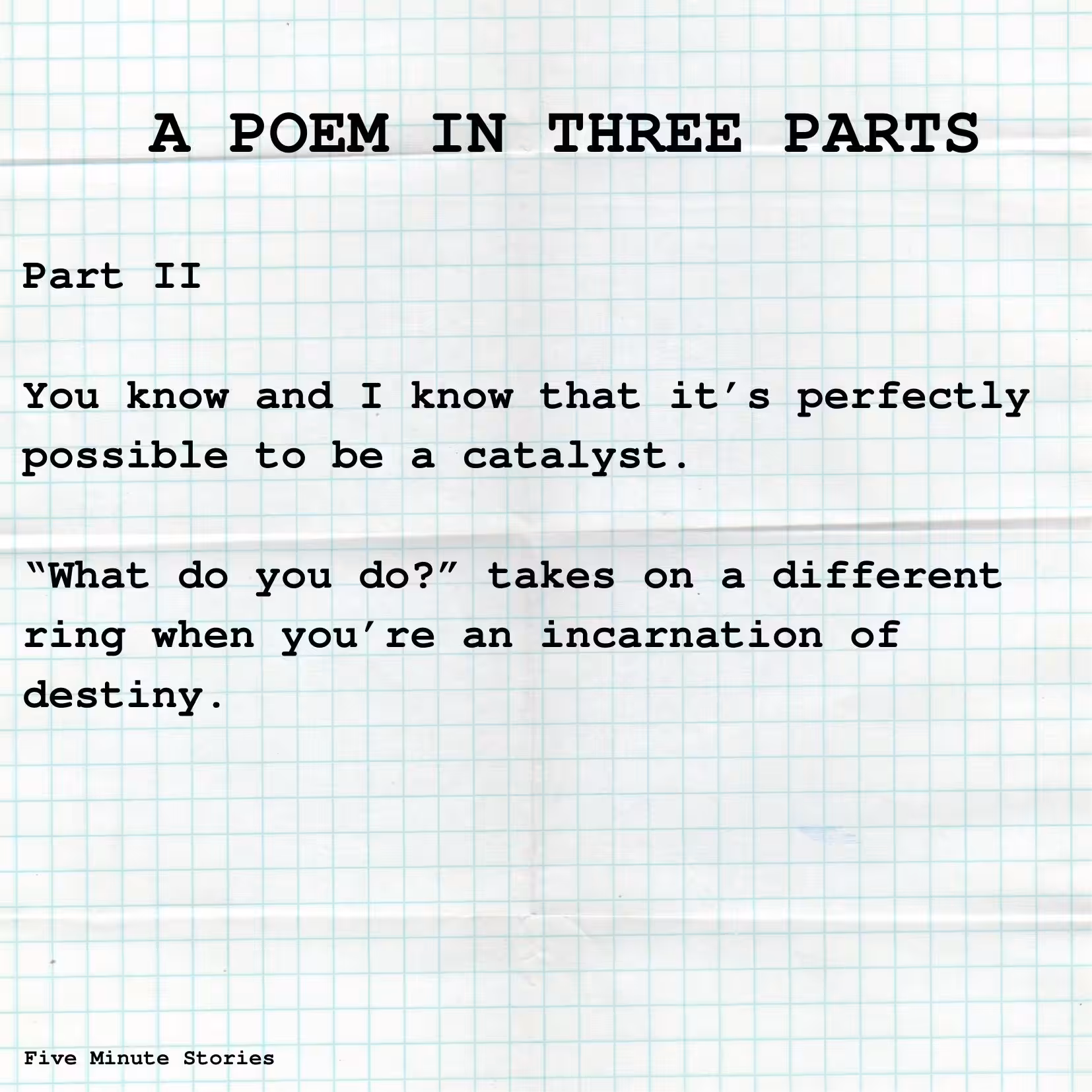 A Poem in Three Parts. Part II