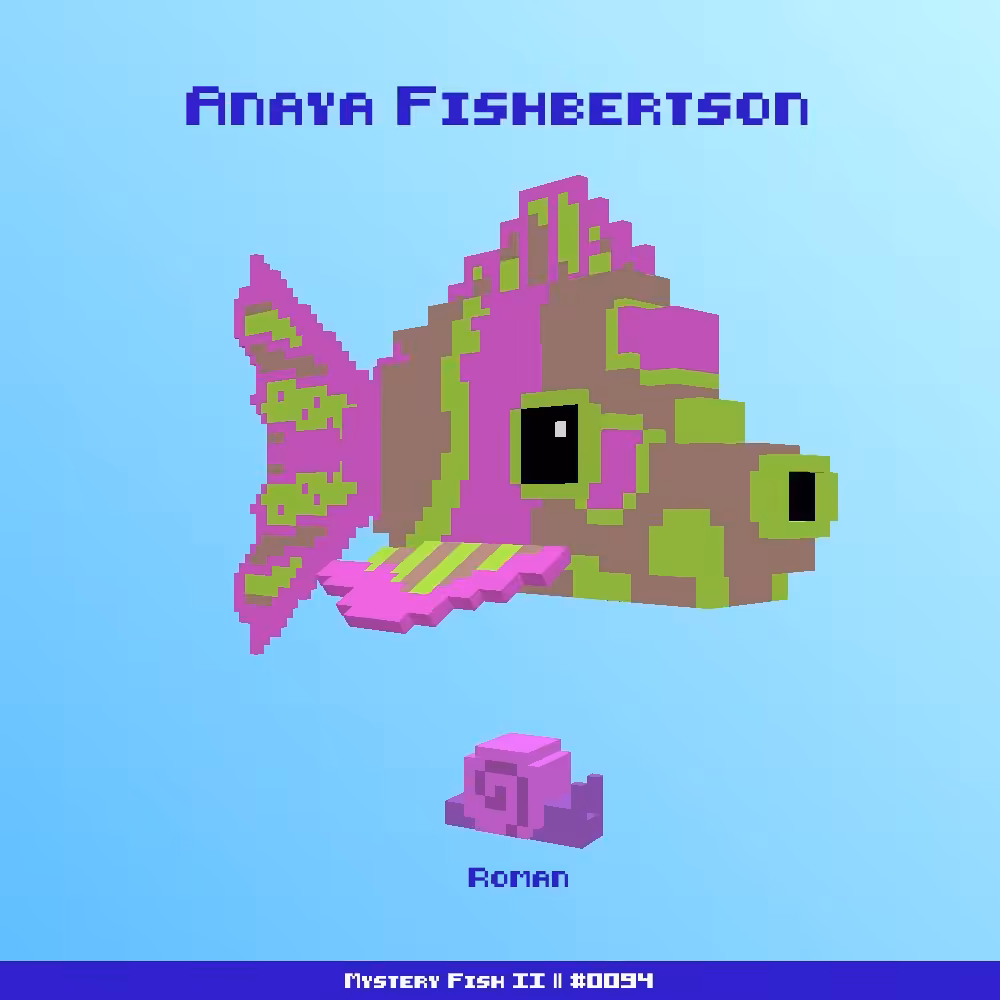 Anaya Fishbertson :: Mystery Fish 0094/1000