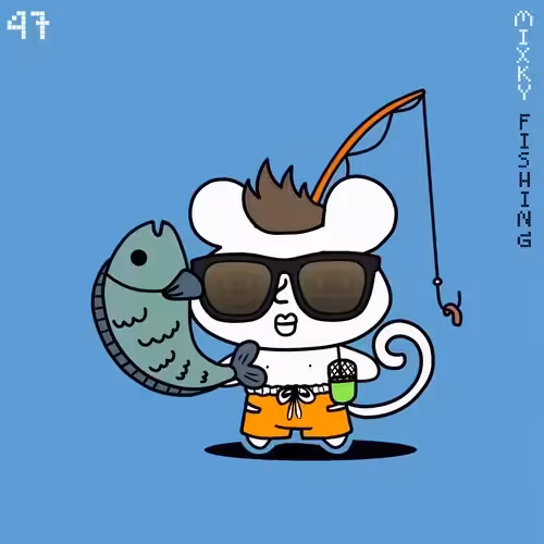 Mixky Fishing #47