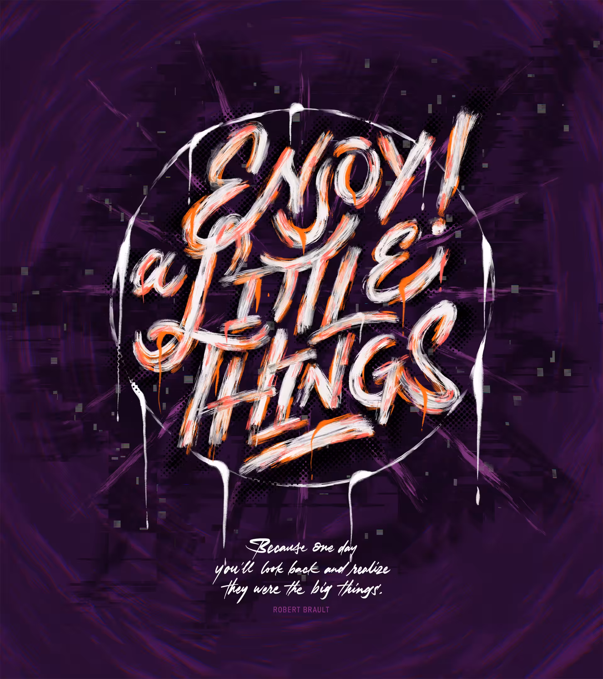 Enjoy A Little Things