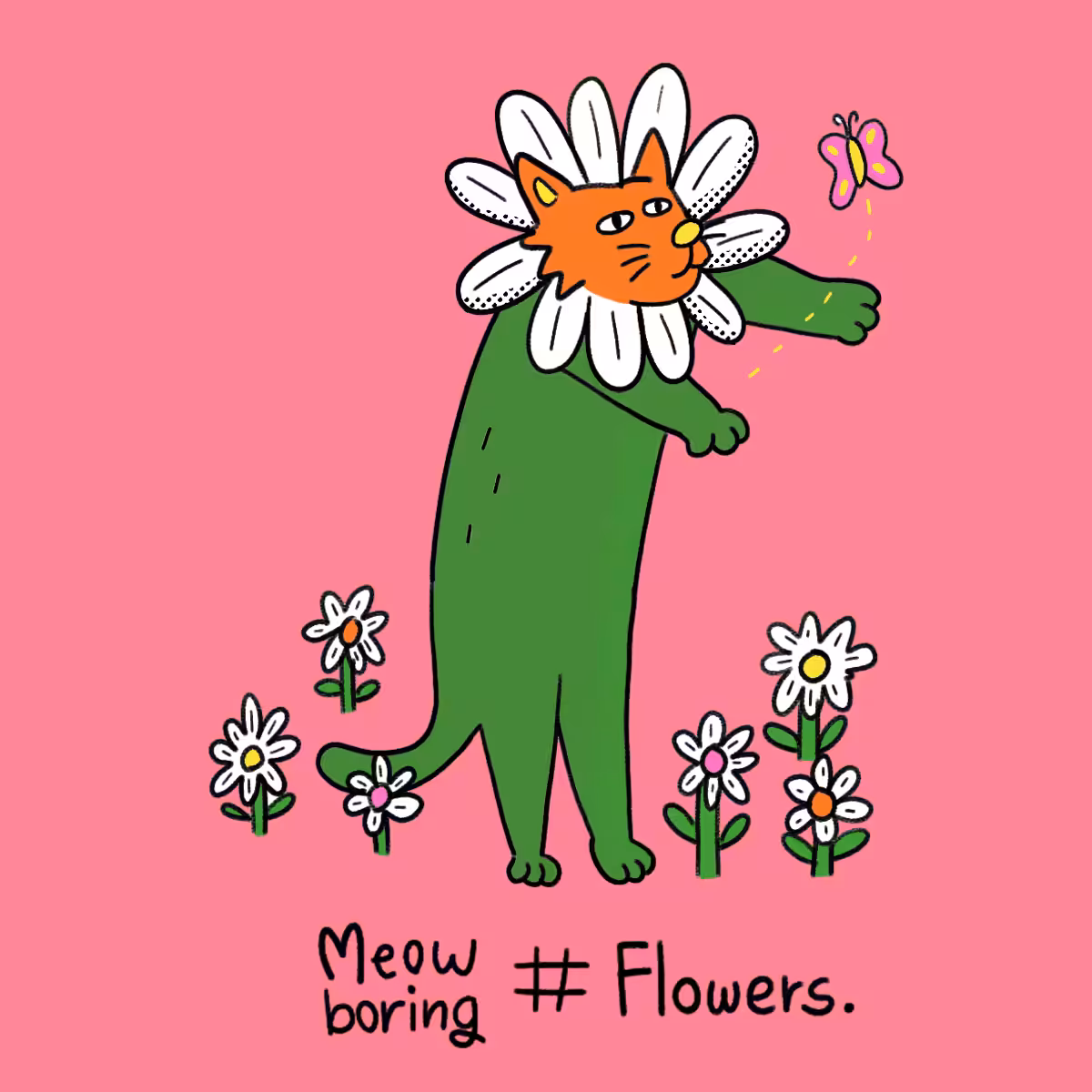 Meow boring # Flowers