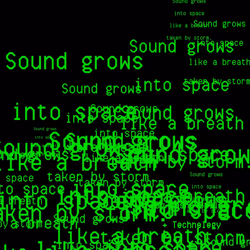 SOUND GROWS INTO SPACE #102