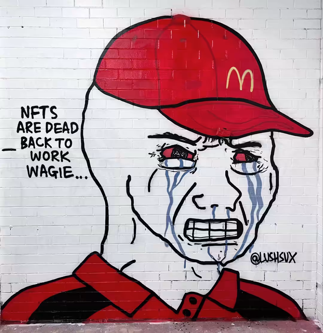 NFTS ARE DEAD BACK TO WORK WAGIE...