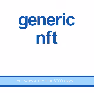generic nft - everydays the first 5000 days