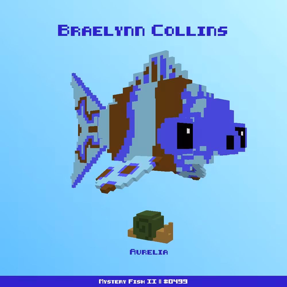 Braelynn Collins :: Mystery Fish 0499/1000 