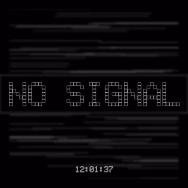 No Signal #33
