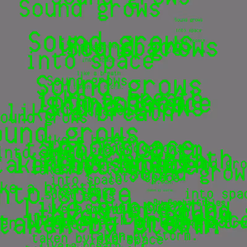 SOUND GROWS INTO SPACE #10