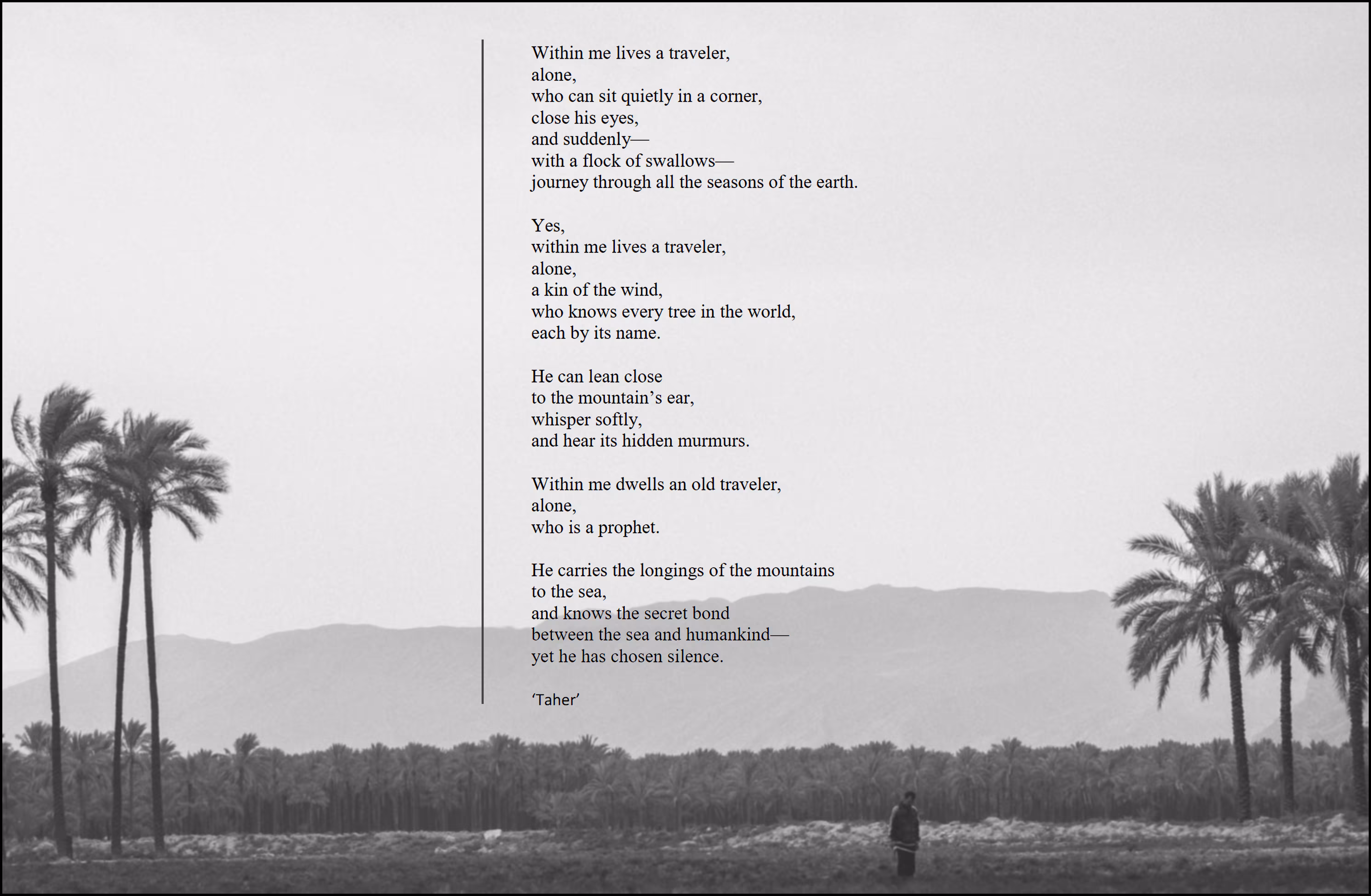 Within me lives a traveler