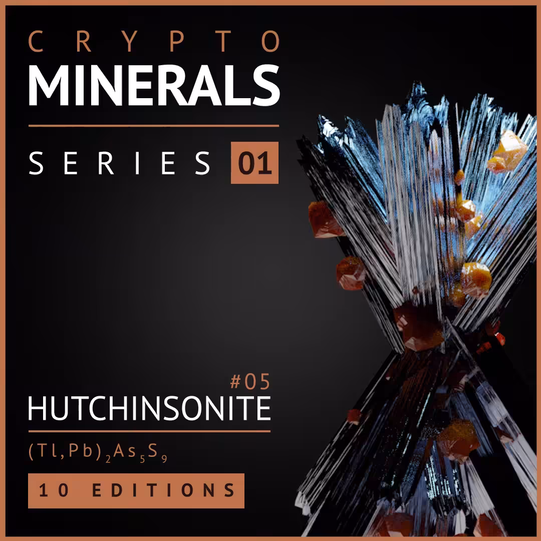 Crypto Minerals - Series 01 - #05 - Hutchinsonite
